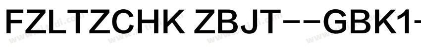 FZLTZCHK ZBJT--GBK1-字体转换